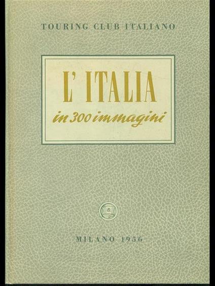 L' Italia in 300 immagini - copertina