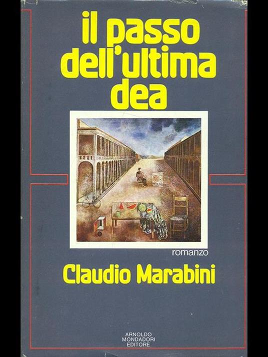 Il passo dell'ultima dea - Claudio Marabini - copertina