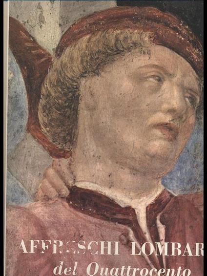 Affreschi Lombardi del Quattrocento - copertina