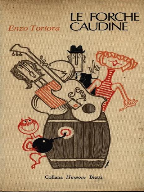 Le forche caudine - Enzo Tortora - copertina