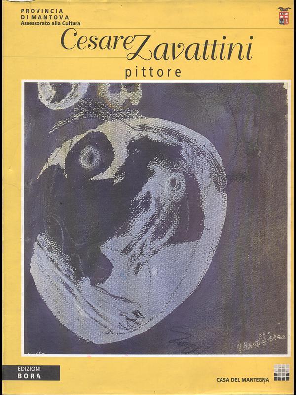 Cesare Zavattini. Pittore