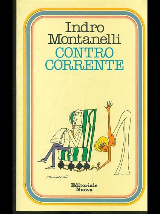 Contro corrente - Indro Montanelli - copertina
