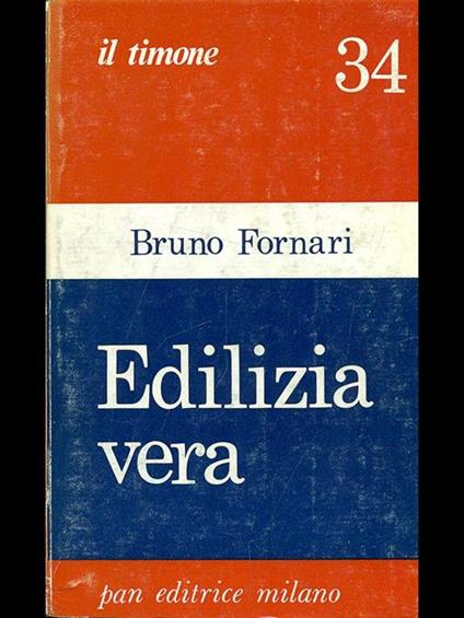 Edilizia vera - Bruno Fornari - copertina