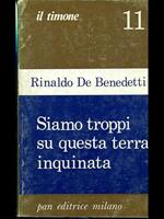 Siamo troppi su questa terra inquinata