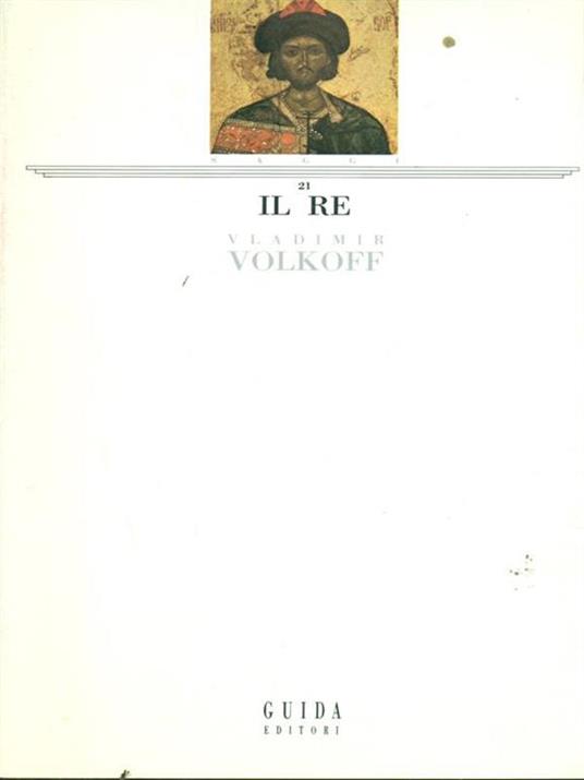 Il re - Vladimir Volkoff - 3