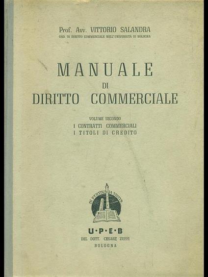 Manuale di diritto commerciale vol. 2 - Vittorio Salandra - copertina