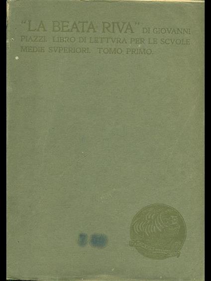 La Beata Riva. Tomo I - Giovanni Piazzi - copertina