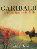 Garibaldi e la spedizione dei Mille