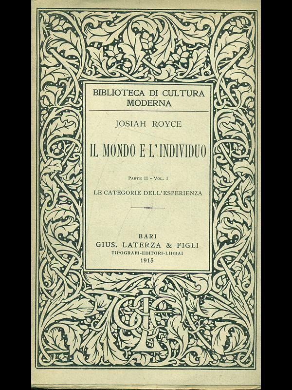 Il mondo e l'individuo parte II, Vol. I