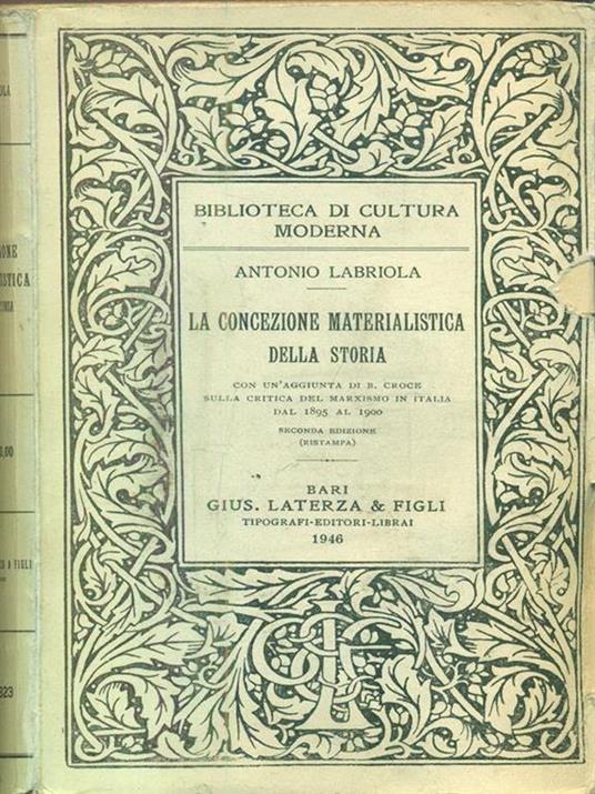 La concezione materialistica della storia - Antonio Labriola - 2