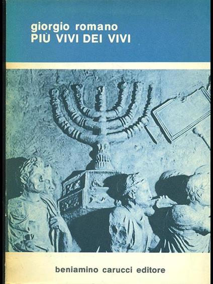 Più vivi dei vivi - Giorgio Romano - copertina