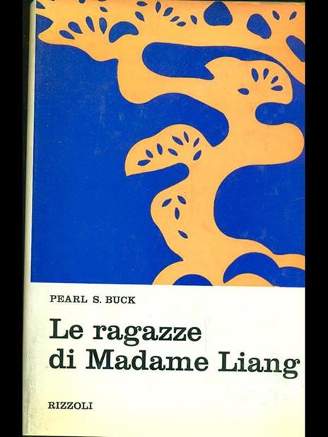 Le ragazze di Madame Liang - Pearl S. Buck - copertina