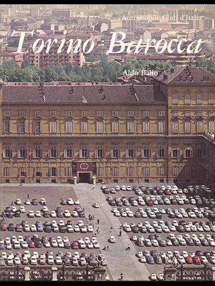Torino Barocca - Aldo Ballo - copertina