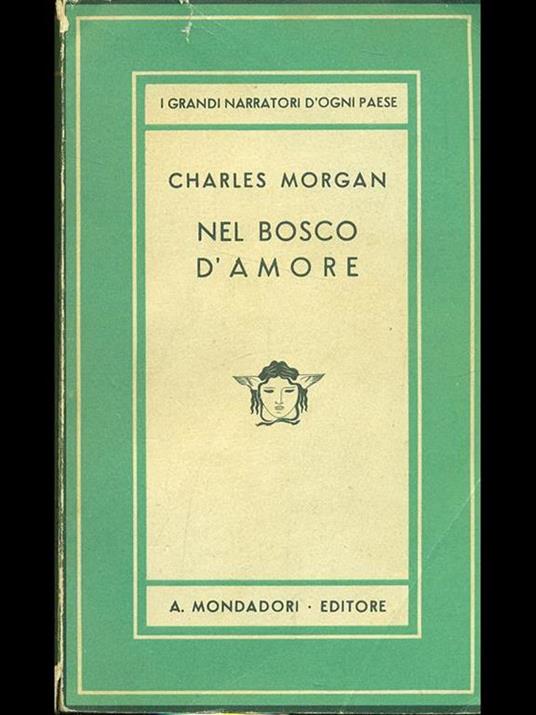 Nel bosco d'amore - Charles Morgan - copertina