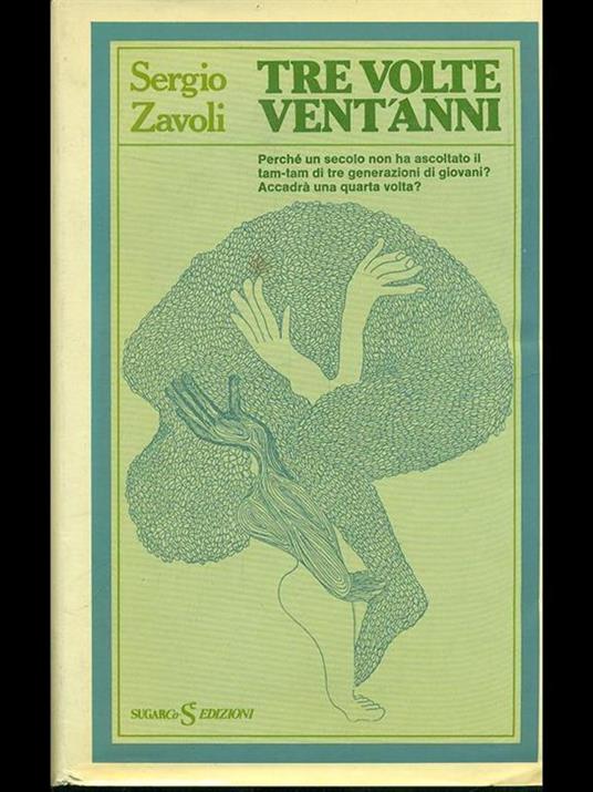 Tre volte vent'anni - Sergio Zavoli - copertina