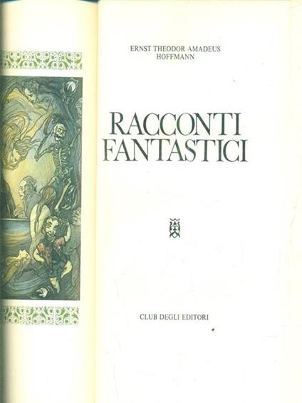 Racconti fantastici - Ernst T. Hoffmann - copertina
