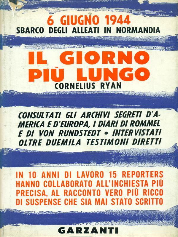 Il giorno più lungo. 6 giugno 1944