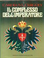 Il complesso dell'imperatore