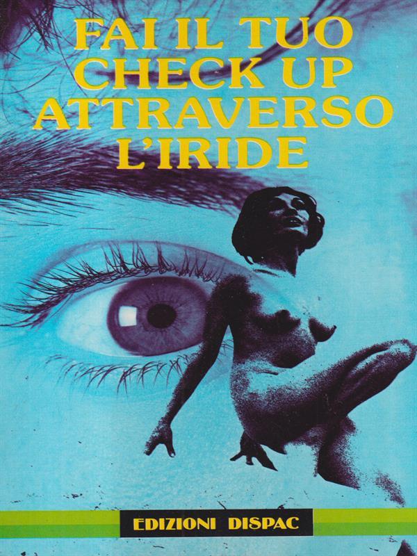 Fai il tuo check up attraverso l'iride