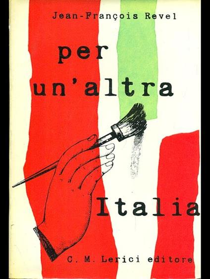 Per un'altra Italia - Jean-François Revel - copertina