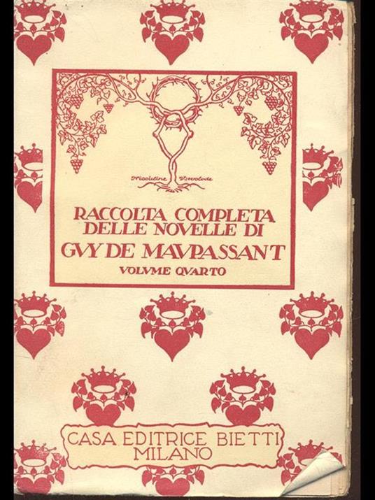 Raccolta completa delle novelle di Guy De Maupassant. Volume quarto - Guy de Maupassant - copertina