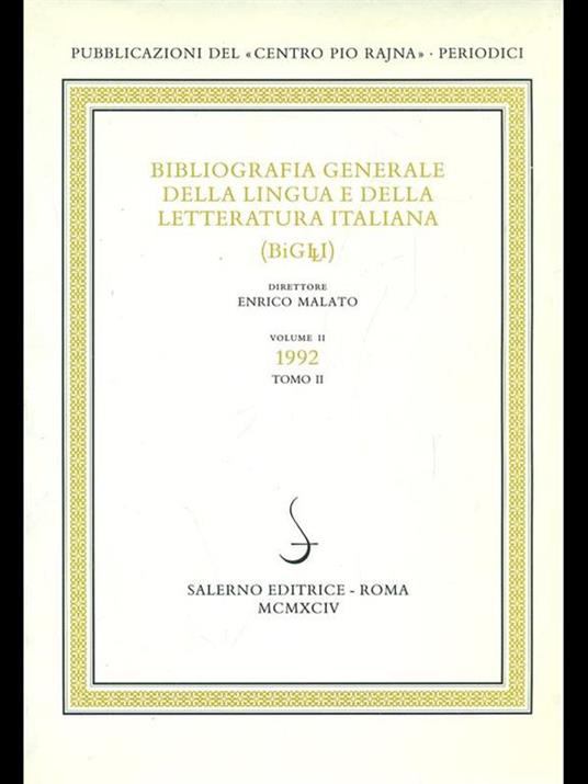 bibliografia generale della lingua e della letteratura italiana vol.2 Tomo II - Enrico Malato - copertina