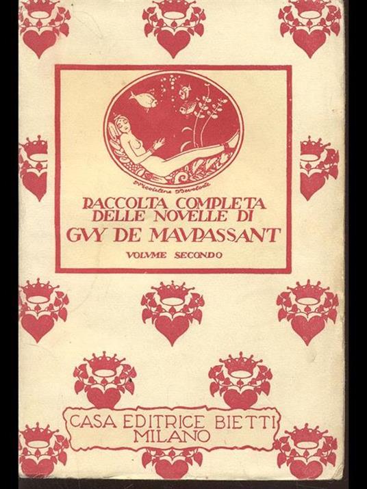 Raccolta completa delle novelle di Guy De Maupassant. Volume secondo - Guy de Maupassant - copertina