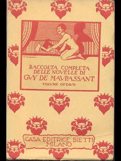 Raccolta completa delle novelle di Guy De Maupassant. Volume ottavo - Guy de Maupassant - 4