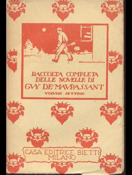 Raccolta completa delle novelle di Guy de Maupassant - volume settimo - Guy de Maupassant - copertina