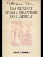 Una peccatrice. Storia di una capinera. Eva tigre reale