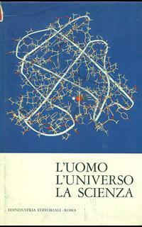 L' uomo l'universo la scienza - 2