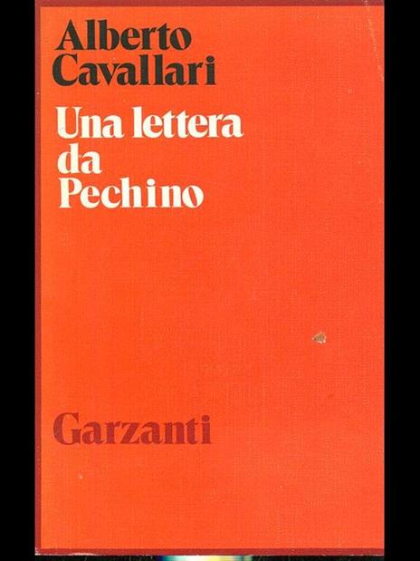 Una lettera da Pechino - Alberto Cavallari - copertina