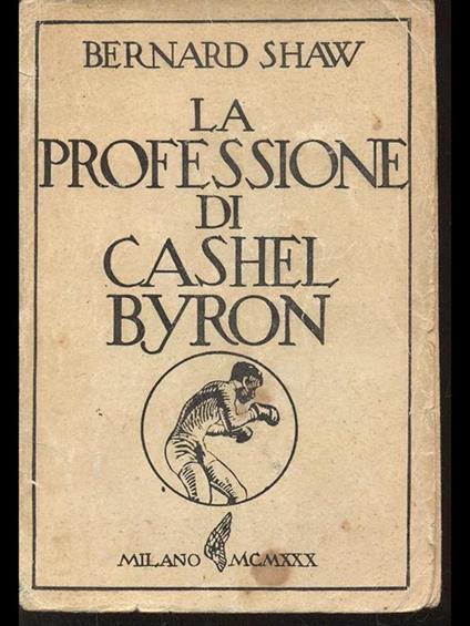 La professione di Cashel Byron - George Bernard Shaw - copertina