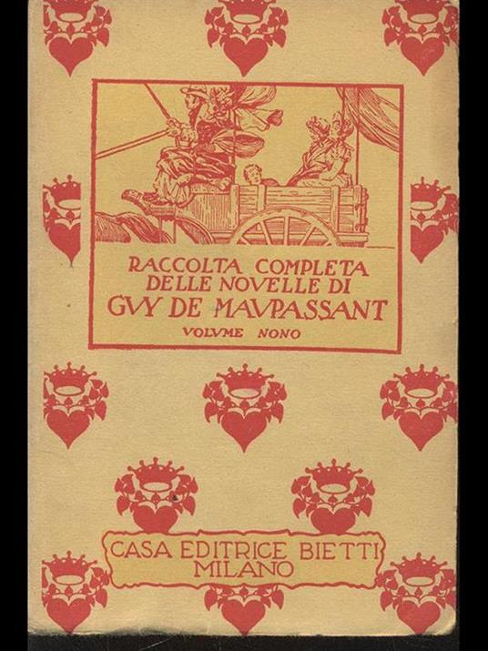 Raccolta completa delle novelle di Guy De Maupassant. Volume nono - Guy de Maupassant - copertina
