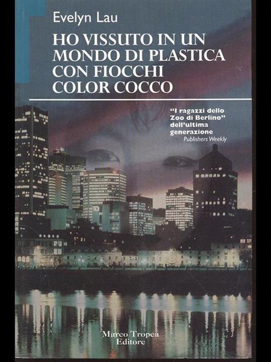 Ho vissuto in un mondo diplastica con fiocchi color cocco - copertina