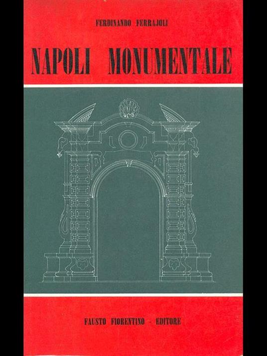 Napoli monumentale - 2