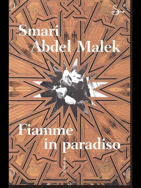 Fiamme in paradiso - Smari Abdel Malek - copertina