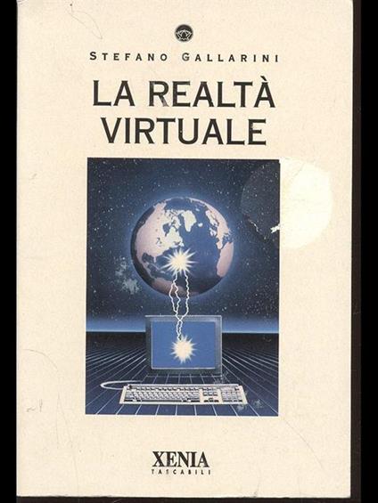 La realtà virtuale - Stefano Gallarini - copertina