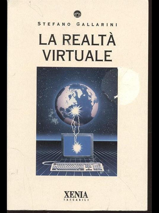 La realtà virtuale - Stefano Gallarini - copertina