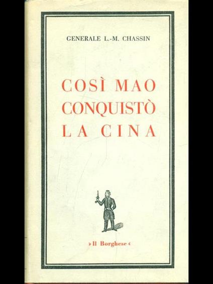 Così Mao conquistò la cina - copertina