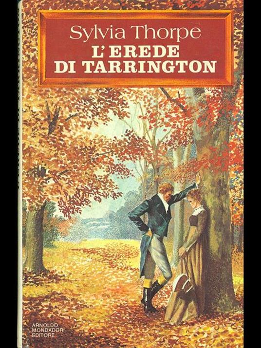 L' erede di Tarrington - Sylvia Thorpe - copertina