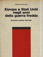 Europa e Stati Uniti negli anni della guerra fredda