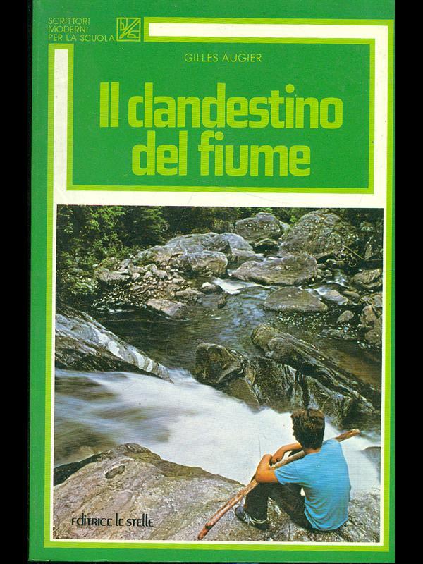 Il clandestino del fiume
