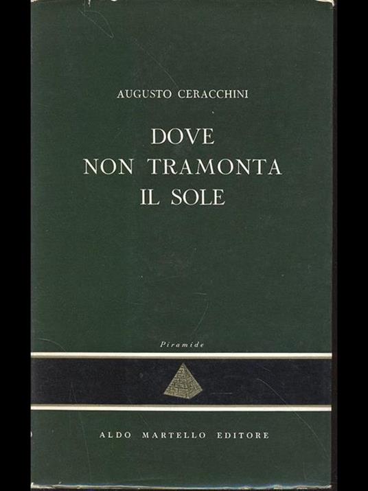 Dove non tramonta il sole - Augusto Ceracchini - copertina