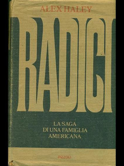 Radici - Alex Haley - copertina