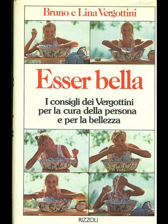 Esser bella - Bruno Vergottini,Lina Vergottini - copertina