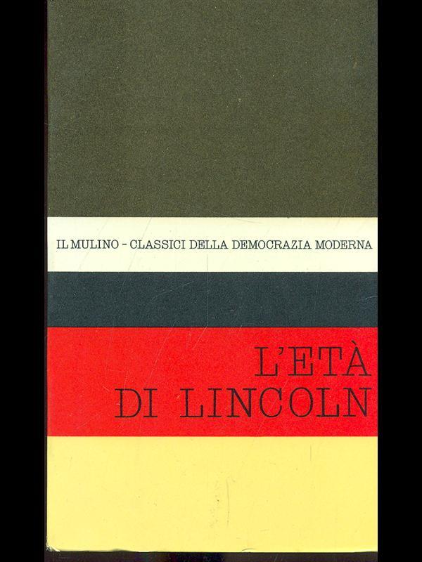 L' età di Lincoln