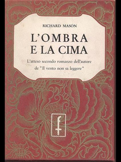 L' ombra e la cima - Richard Mason - copertina