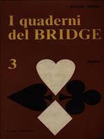 I quaderni del bridge 3