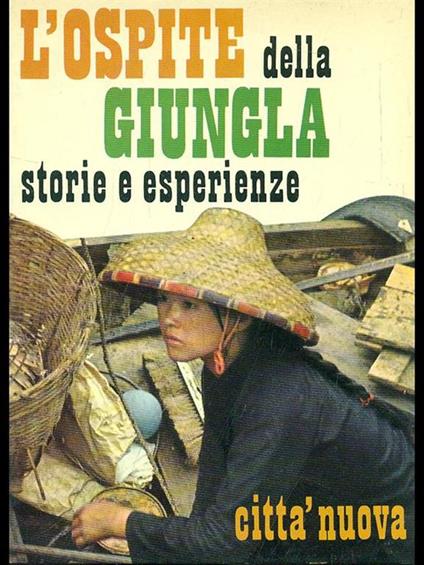L' ospite della giungla storie e esperienze - copertina